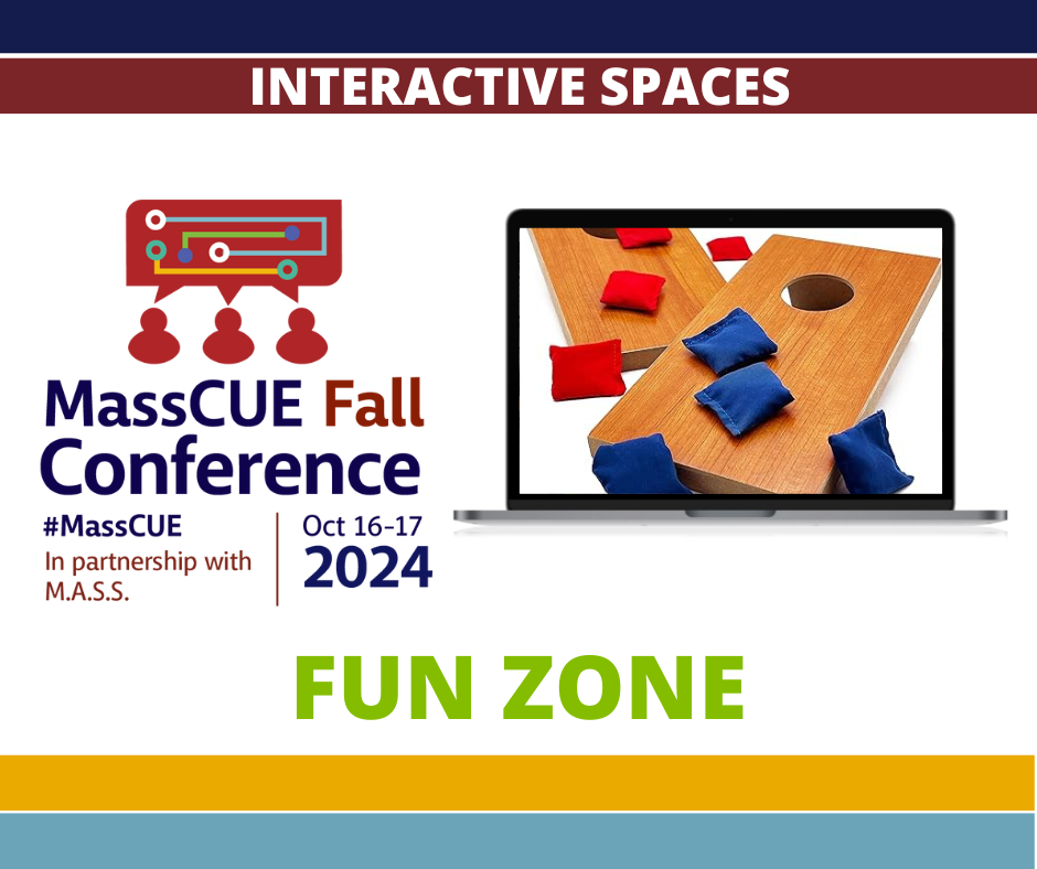 MassCUE Fall Conference Fun Zone graphic