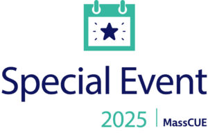 MassCUE Special Event logo 2025